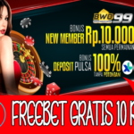 Freebet Gratis Rp 10.000 Tanpa Deposit Dari BWO99