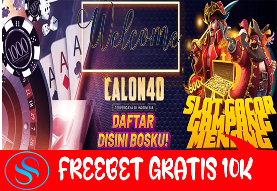 Freebet Gratis Rp 10.000 Tanpa Deposit Dari Calon4D