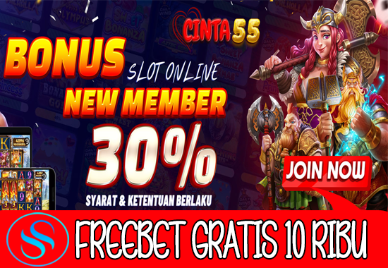 Freebet Gratis Rp 10.000 Tanpa Deposit Dari Cinta55