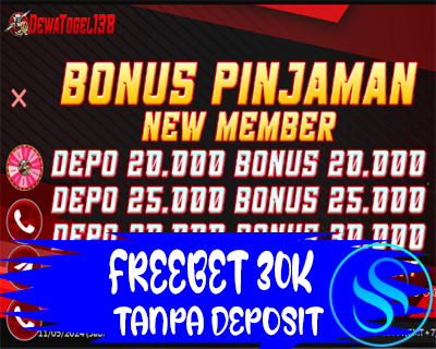 FREEBET GRATIS RP 30.000 DEWATOGEL138 TANPA DEPOSIT