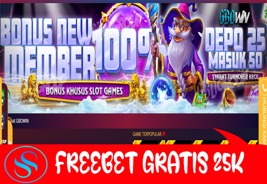 Freebet Gratis Rp 25.000 Tanpa Deposit Dari GBOWIN