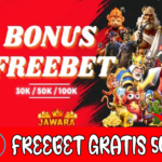 Jawara79 Freebet Gratis Rp 50.000 Tanpa Deposit