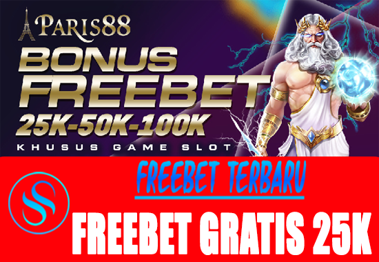 Freebet Gratis Terbaru Rp 25.000 Dari Paris88