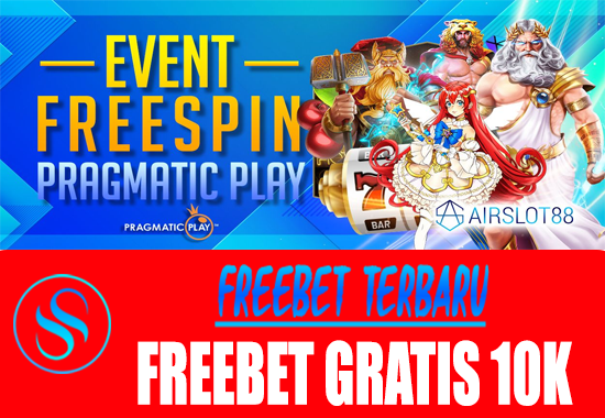 Freebet Gratis Rp 10.000 Tanpa Deposit Dari Airslot88