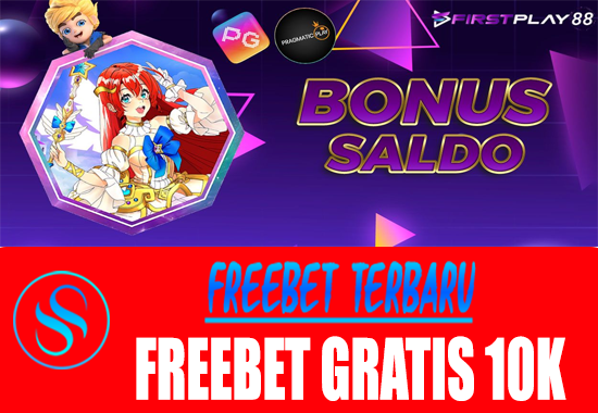 Freebet Gratis Rp 10.000 Tanpa Deposit Dari Firtsplay88