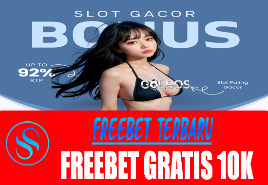 Freebet Gratis Rp 10.000 Tanpa Deposit Dari GOLBOS