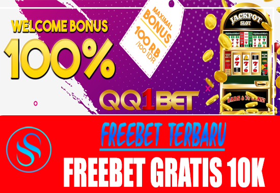 Freebet Gratis Rp 10.000 Tanpa Deposit Dari QQ1BET